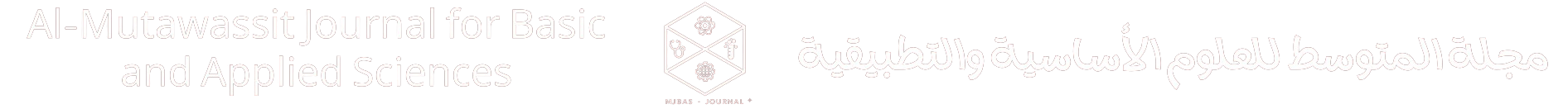 Al-Mutawassit Journal for Basic and Applied Sciences
